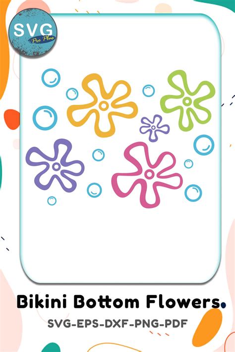 Bikini Bottom Flowers SVG EPS Cricut Silhouette Flower Svg 41 OFF