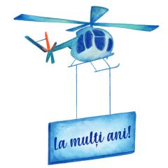 Felicitare Seria Fly Helicopter La Multi Ani Ana Maria