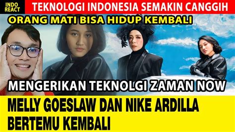 Melly Goeslaw Nike Ardilla Bertemu Kembali Official Music Video