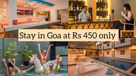 Top 3 Places To Stay In Goa Best Hostels For Backpackers And Solo