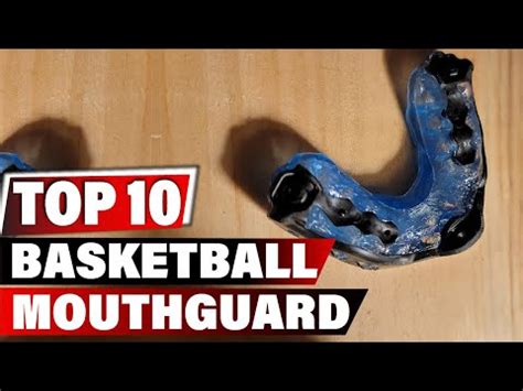 Best Basketball Mouthguard 2022 Top 10 New Basketball Mouthguards