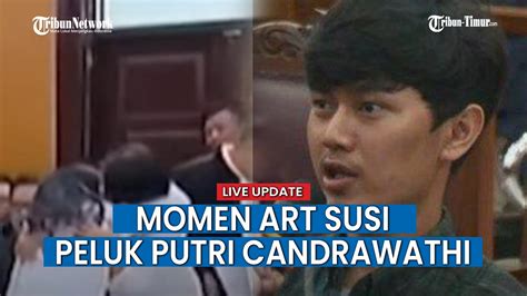 Momen Art Susi Peluk Putri Candrawathi Di Ruang Sidang Hingga