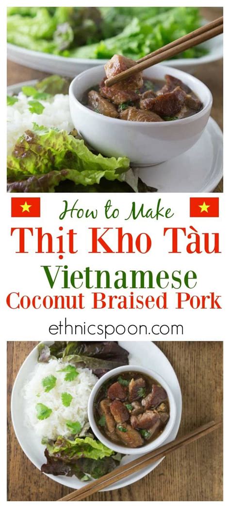 Vietnamese Coconut Braised Pork Thįt Kho Tàu Analida s Ethnic Spoon