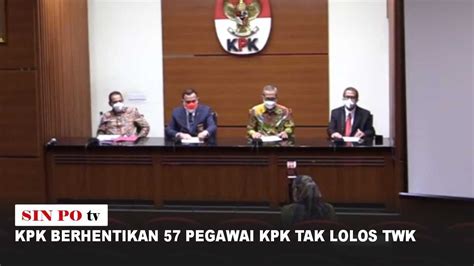 KPK Berhentikan 57 Pegawai KPK Tak Lolos TWK Pertanggal 30 September