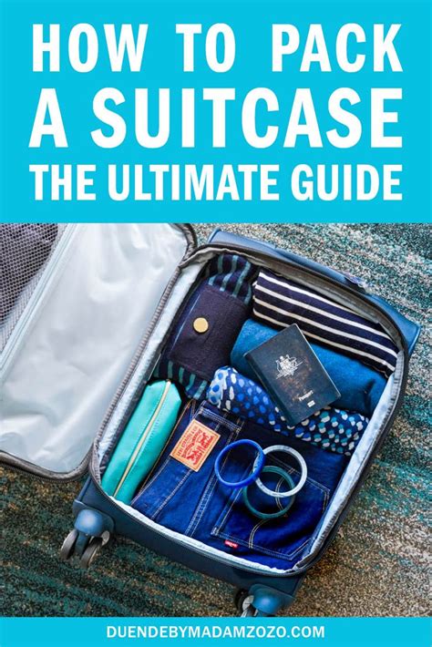 How To Pack A Suitcase The Ultimate Guide Suitcase Packing Packing Technique Packing Tips