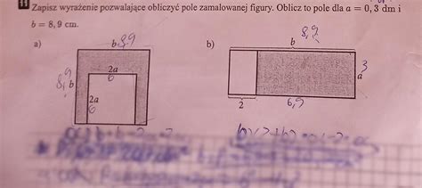 Zapisz Wyrazenie Pozwalajace Obliczyc Pole Zamalowanej Figury Oblicz