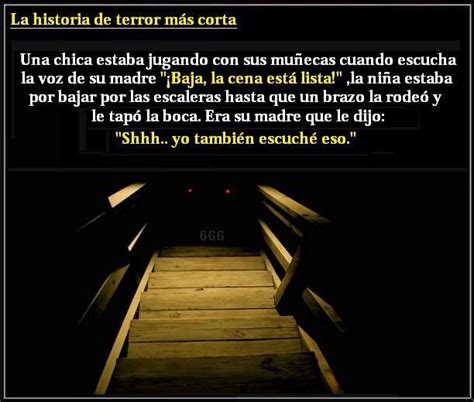 La Historia De Terror Mas Corta Historias De Miedo Cortas Historias