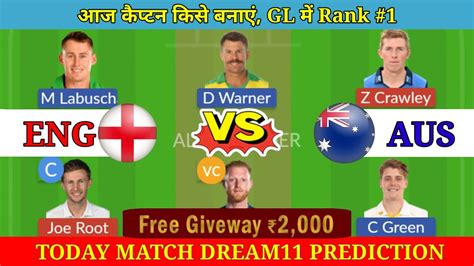 Eng Vs Aus Dream Prediction Eng Vs Aus Today Match Prediction Eng