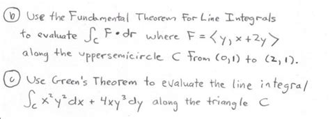 Solved B Use The Fundamental Theorem For Line Integrals To Chegg