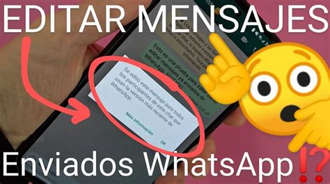 Como Editar Mensajes De WhatsApp Ya Enviados 2025