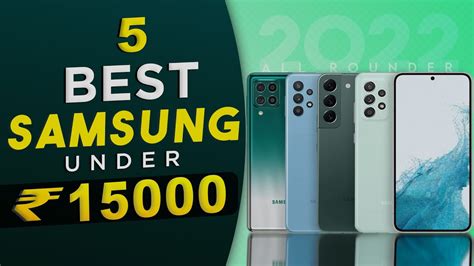 Top Best Samsung Phones Under In March Best Samsung