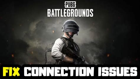 How To FIX PUBG BATTLEGROUNDS Connection Issues YouTube