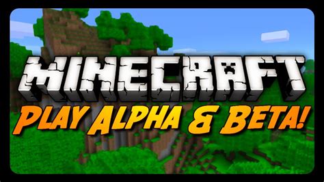 How To Play Minecraft Alpha Snonine