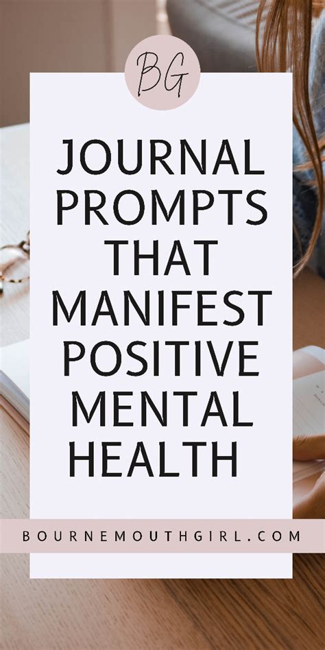 Journal Prompts That Manifest Positive Mental Health Artofit