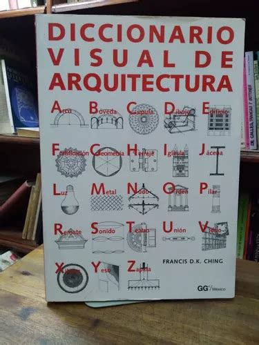 Diccionario Visual De Arquitectura Francis Ching Cuotas sin interés