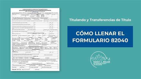 Titulando y Transferencias de Título Como llenar el formulario 82040