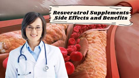 Resveratrol Supplements Side Effects And Benefits Youtube