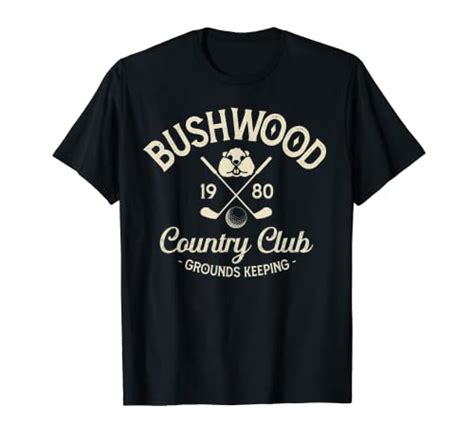 Best Bushwood Country Club Shirt For Dressing To Impress