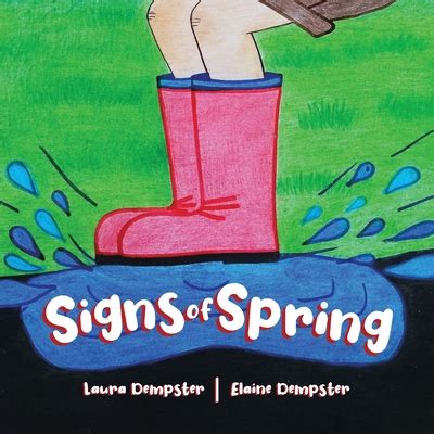 Signs of Spring by Laura Dempster | Goodreads