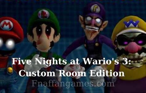 Five Nights At Warios 3 Custom Room Edition Free Download Fnaf Fan Games