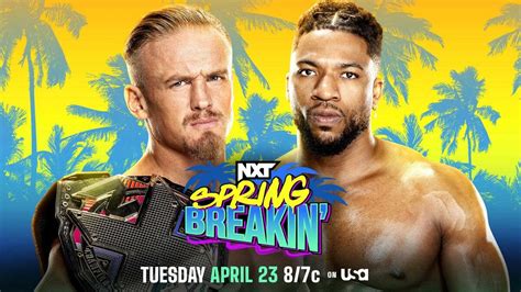 Previa WWE NXT Spring Breakin 23 De Abril De 2024