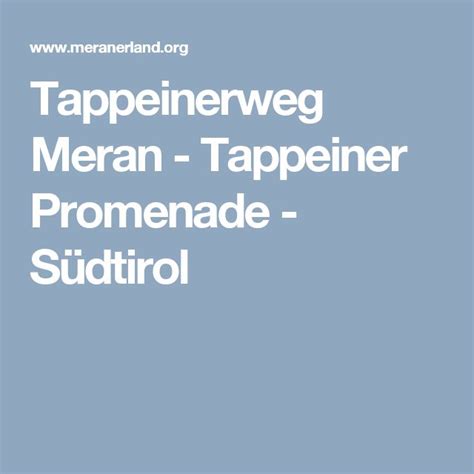 Tappeinerweg Meran Tappeiner Promenade S Dtirol Meran S Dtirol