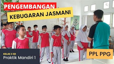 Aktivitas Pengembangan Kebugaran Jasmani Keseimbangan Statis Dan