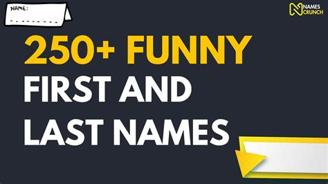 390 Funny First And Last Names Clever Ideas Names Crunch