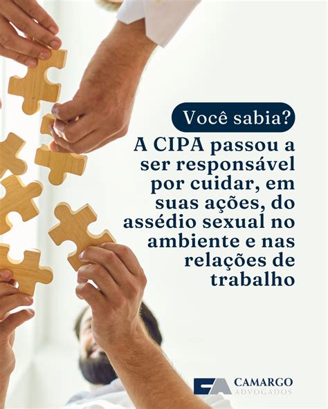 Cipa Passou A Ser Respons Vel Por Cuidar Em Suas A Es Do Ass Dio