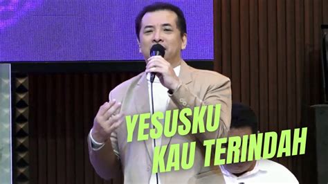 Cover Yesusku Kau Terindah By Hendra Hartono Bicc Bansel Jakarta