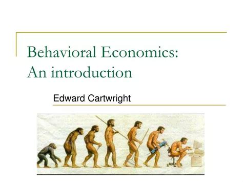 Ppt Behavioral Economics An Introduction Powerpoint Presentation Id1144554