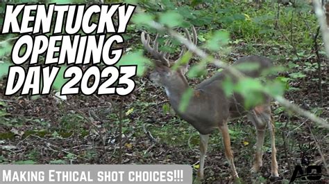 Kentucky DEER SEASON Opening Day 2023 Bow Hunting Taking An ETHICAL