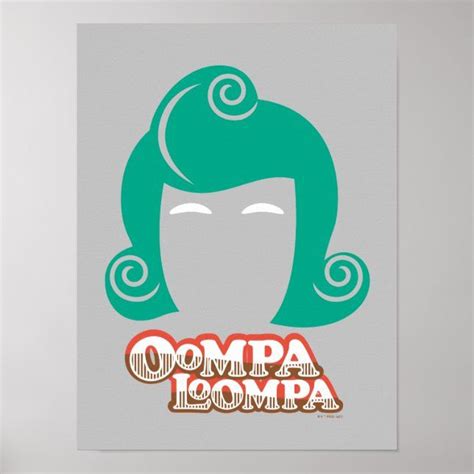 Oompa Loompa Hair Graphic Poster Zazzle Oompa Loompa Willy Wonka