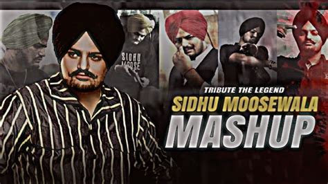 Sidhu Moose Wala Tribute Song Sidhu Moose Wala Mashup Sidhumoose Wala