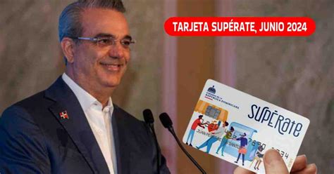 Tarjeta Sup Rate Junio Verifica Si Accedes A Una Para Cobrar Los