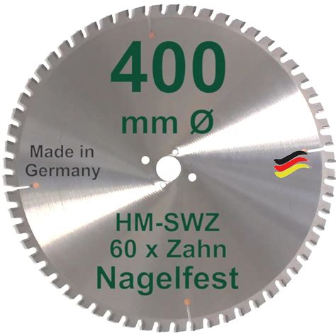 HM Kreissägeblatt 400 x 30 Z 60 SWZ SUPER nagelfest Sägeblatt 400mm