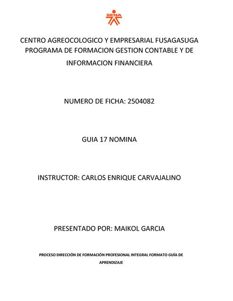 Guía 17 nómina CENTRO AGREOCOLOGICO Y EMPRESARIAL FUSAGASUGA PROGRAMA