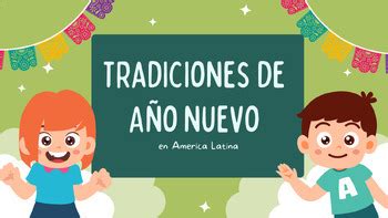 Tradiciones De A O Nuevo En America Latina By Sra Hoit Tpt