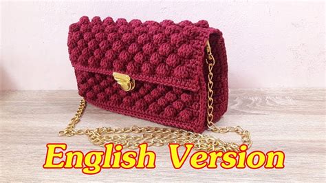 Diy Tutorial How To Crochet Bag Raspberry Bubble Stitch English