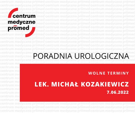 Wolne Miejsca Do Poradni Urologicznej 7 06 2022