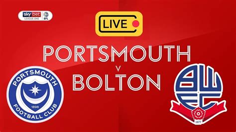 PORTSMOUTH vs BOLTON WANDERERS LIVE Football Watchalong [Sky Sports ...