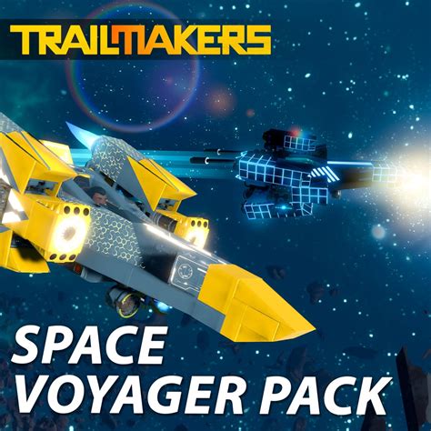 Trailmakers Space Voyager Pack Game Propaganda