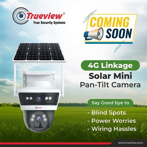 3 MP TrueView 4G Linkage Solar Mini PT Camera At Best Price In