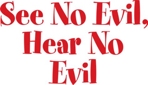 Download Hear No Evil See No Evil Hd Png Download Vhv