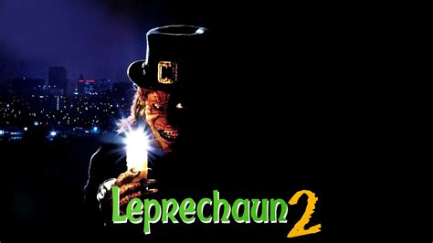 Watch Leprechaun 2 1994 Full Movie Online Free Movie And Tv Online Hd