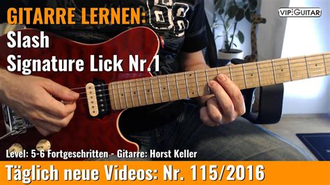 Gitarre Lernen Slash Signature Lick Nr Youtube