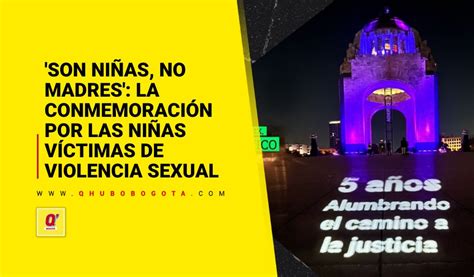 Son Niñas No Madres la conmemoración por las niñas víctimas de