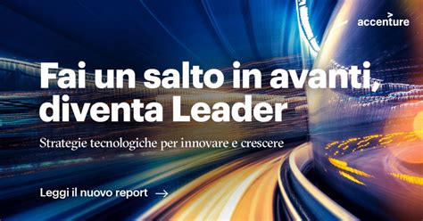 Accenture Su Linkedin Le Aziende Che Accelerano Ladozione Della Tecnologia Attraverso 3 Passi