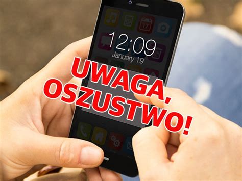 Oto jakie wiadomości i SMS y wysyłają naciągacze i oszuści Nie daj się