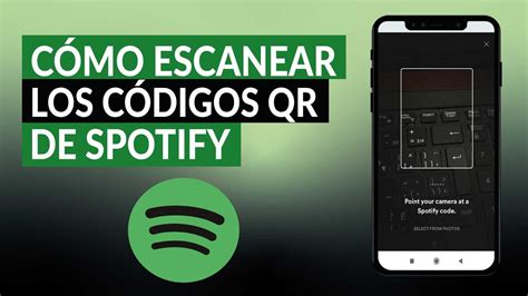 Cómo escanear los códigos QR de SPOTIFY Aprende a usar la